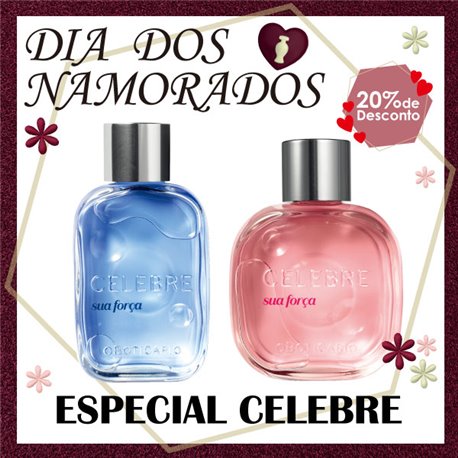 O Boticario Dia Dos Namorados ESPECIAL CELEBRE