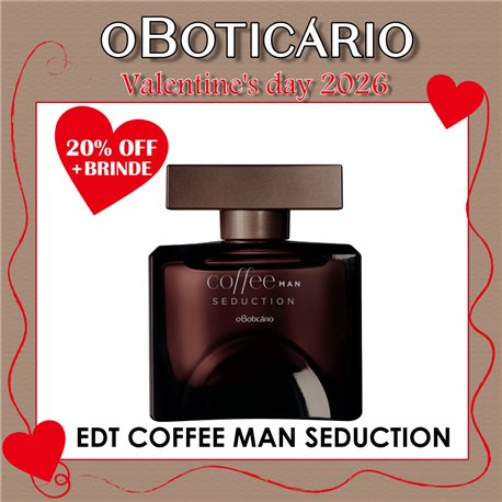 O Boticario Valentine's Day EDT COFFEE MAN SEDUCTION 100ml