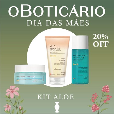 O Boticario Dia das Maes 2026 KIT ALOE
