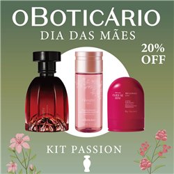 O Boticario Dia das Maes 2026 KIT PASSION
