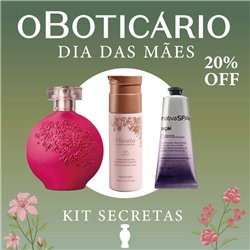 O Boticario Dia das Maes 2026 KIT SECRETAS