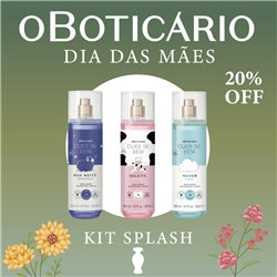 O Boticario Dia das Maes 2026 KIT SPLASH