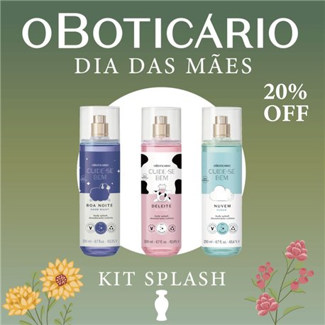 O Boticario Dia das Maes 2026 KIT SPLASH