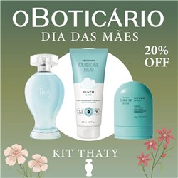 O Boticario Dia das Maes 2026 KIT THATY