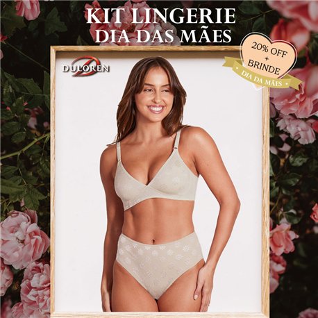 Dia das Maes Kit Lingerie Duloren 121771+129771 Colombe
