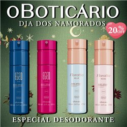 O Boticario Dia Dos Namorados ESPECIAL DESODORANTE