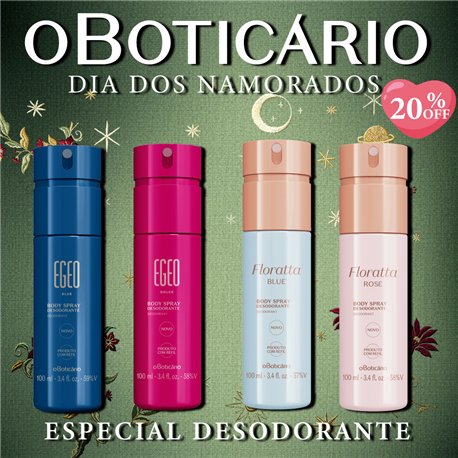 O Boticario Dia Dos Namorados ESPECIAL DESODORANTE